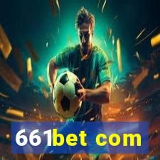 661bet com